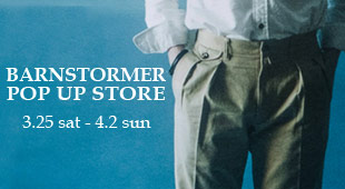 BARNSTORMER バーンストーマー,名古屋 メンズファッション セレクトショップ Explorer エクスプローラー,通販 通信販売
