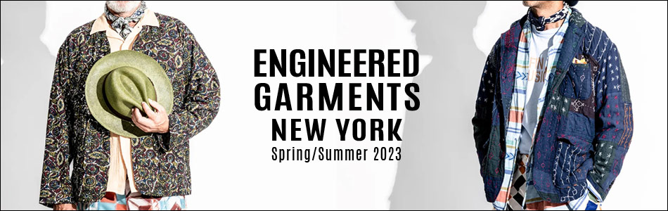 ENGINEERED GARMENTS エンジニアドガーメンツ  2023ss