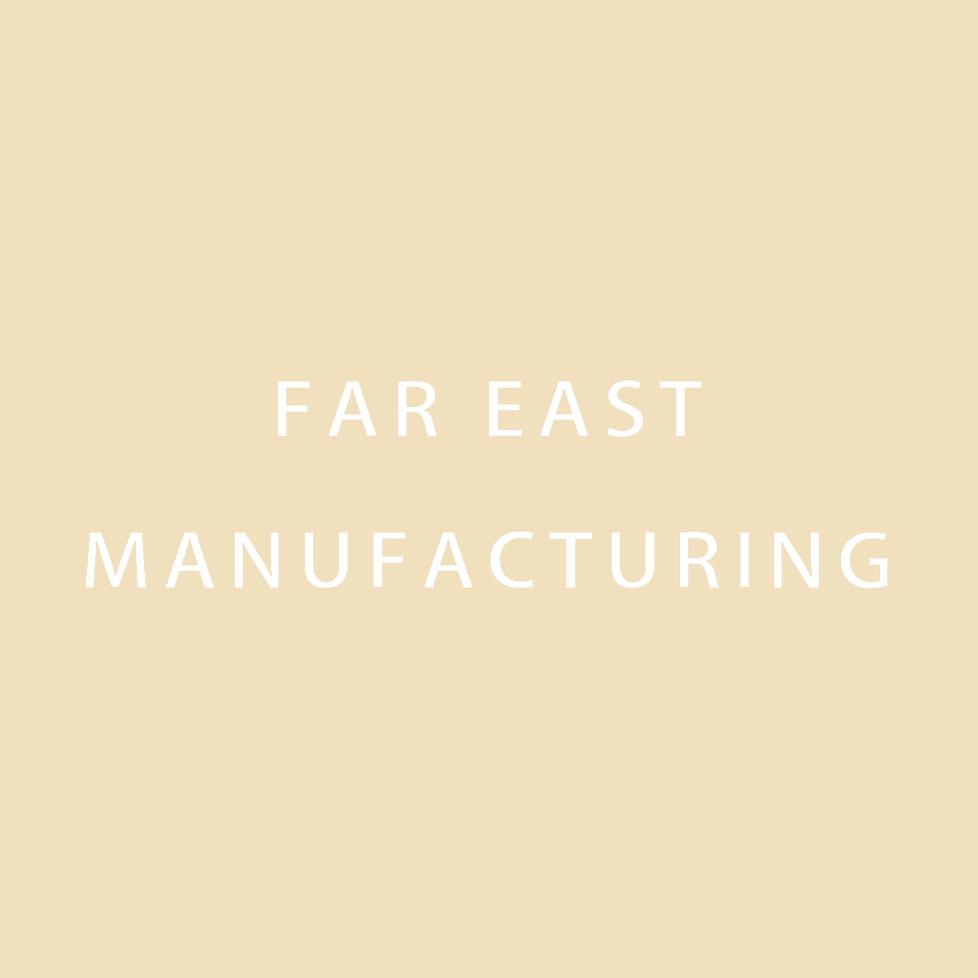 FAR EAST MANUFACTURING